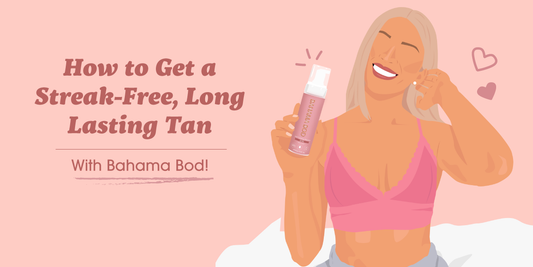 How to Get a Streak-Free, Long Lasting Tan